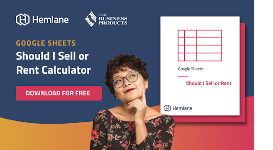 Rent or Sell Calculator for C.A.R. Members