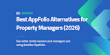 Best AppFolio Alternatives for Property Managers (2026)