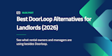 Best DoorLoop Alternatives for Landlords (2026)